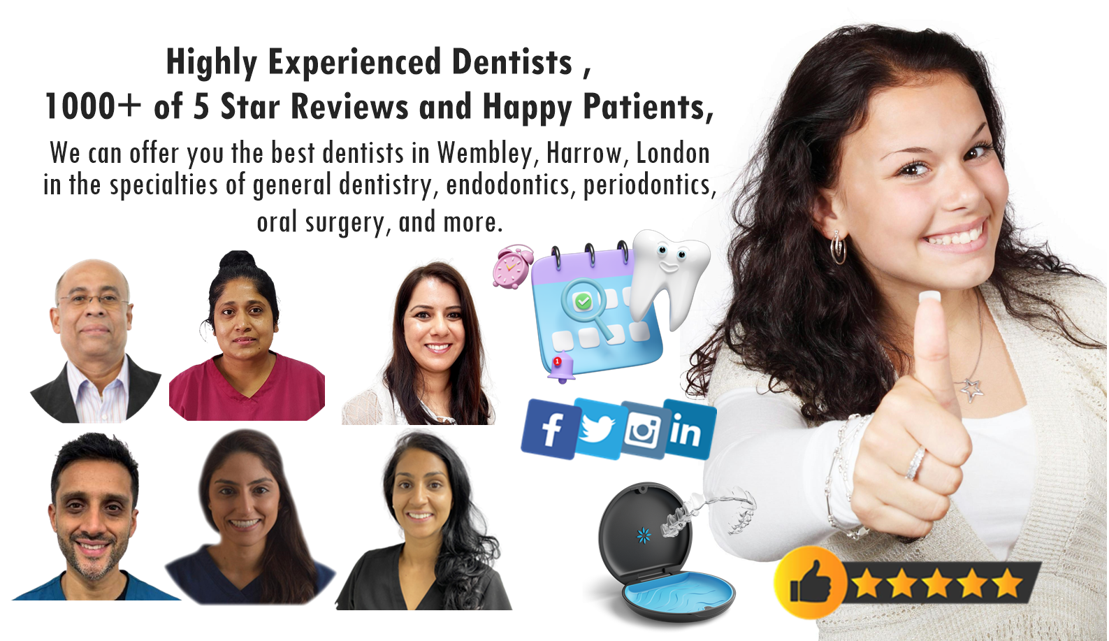 Best dentist in Wembley, Harrow, London